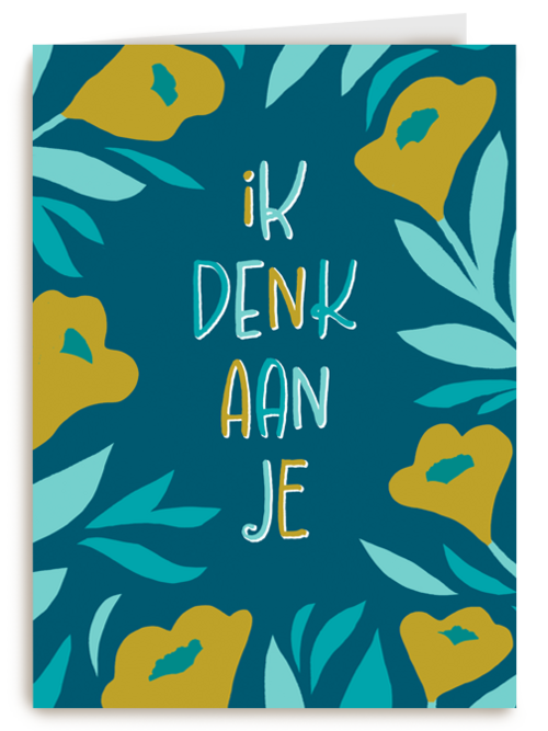 Ik denk aan je bloemen