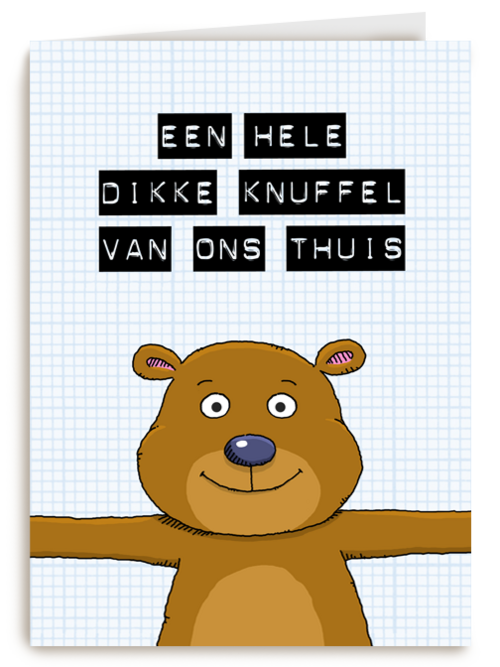op kamp kaart een hele dikke knuffel van ons thuis