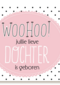 woohoo een dochter