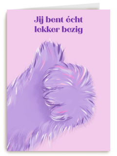 Jij bent echt lekker bezig Fluffy Hand