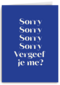 AndC Sorry vergeef je me