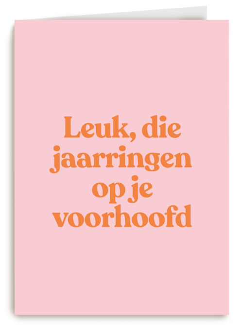 verjaardag kaart andc leuk die jaarringen op je voorhoofd