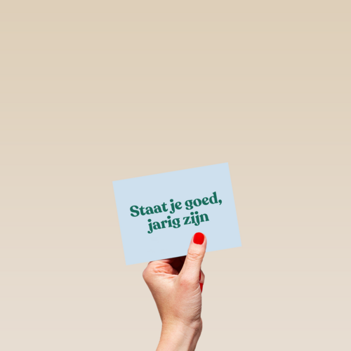 Verjaardagskaart man vrouw Staat je goed jarig zijn
