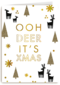 kerstkaart hip ooh deer it is christmas