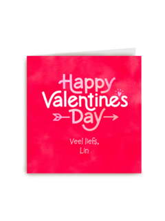 Happy Valentines Day veel liefs