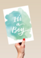 watercolor it is a boy