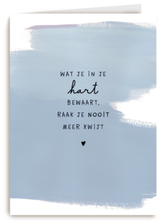 sterkte wat je in je hart bewaart