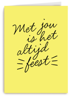 Verjaardagskaart man vrouw Met jou is het altijd feest