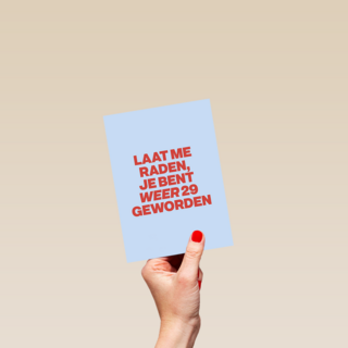verjaardag kaart vrouw weer 29 geworden