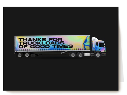 Bedankt kaart truckloads of good times
