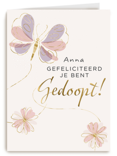 Gefeliciteerd gedoopt vlinder
