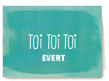 succes kaart toi toi toi
