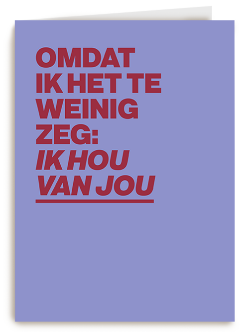 Kaart Hallmark | Vriendschap Liefde Valentijn | Liefde Kaart Andc Omdat Ik Het Te Weinig Zeg Ik Hou Van Jou