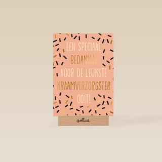 speciaal bedankje voor de leukste kraamverzorgster kaart