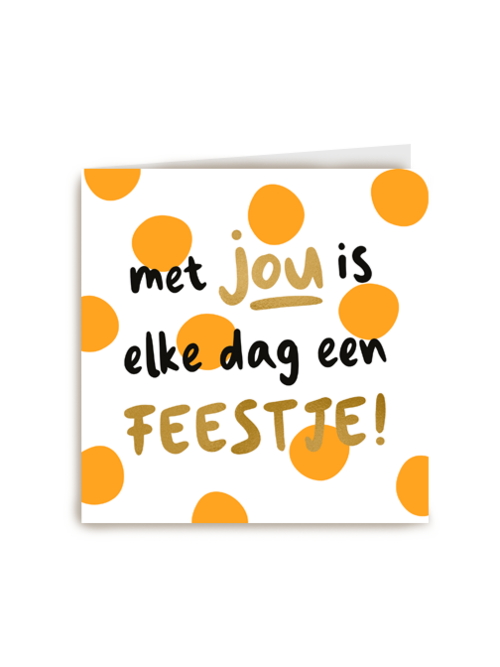 Verjaardagskaart Hallmark | Verjaardag Kaart Met Jou Is Elke Dag Een Feestje