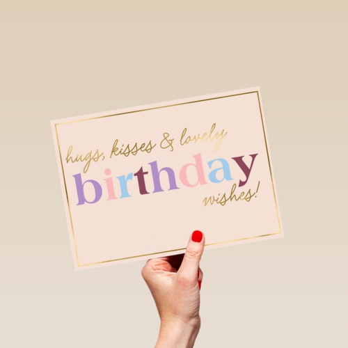 Hugs kisses lovely birthday wishes