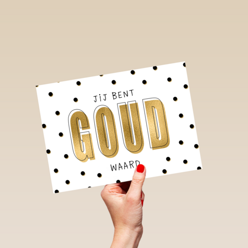 compliment kaart jij bent goud waard powervrouw