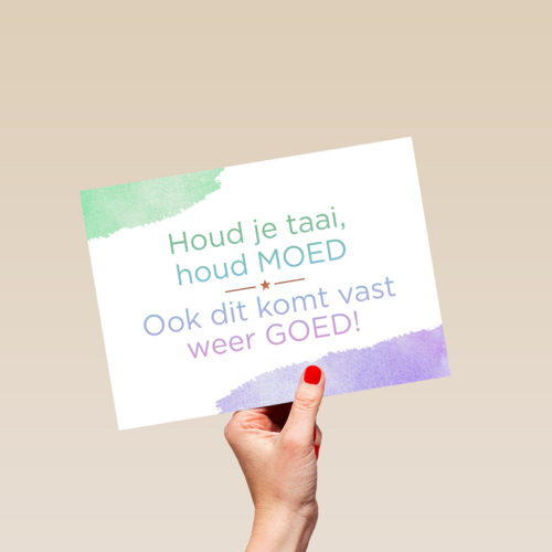 houd je taai houd moed