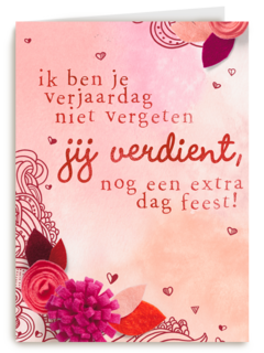 verjaardag te laat jij verdient nog een extra dag feest