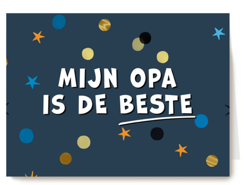 Opa kaart mijn opa is de beste