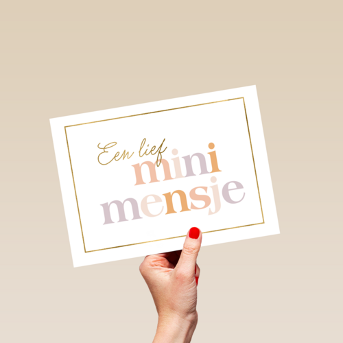 Felicitatie een lief mini mensje