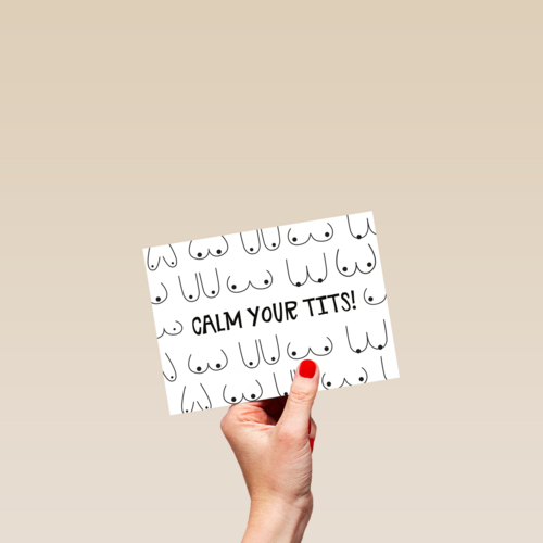 Beterschapskaart vrouw grappig Calm your tits