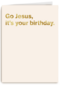 Kerstkaart grof birthday jesus