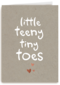 little teeny tiny toes