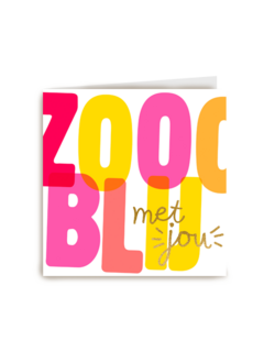 Vriendschapkaart zooo blij met jou