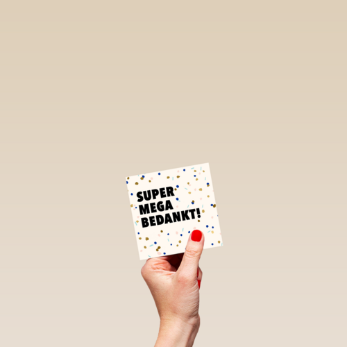 bedankt kaart zakelijk super mega bedankt