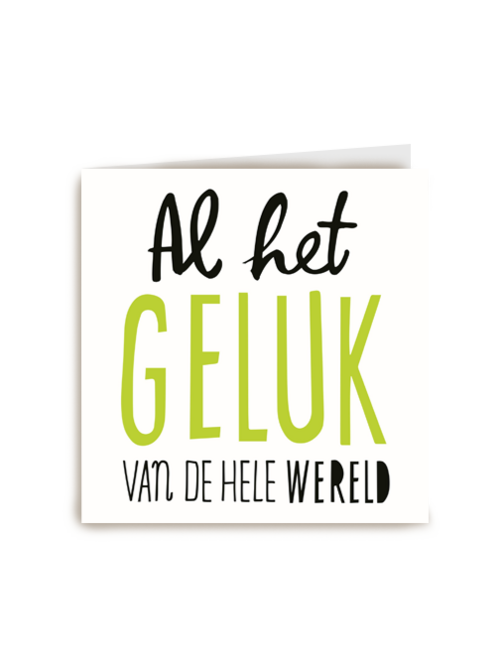 al het geluk