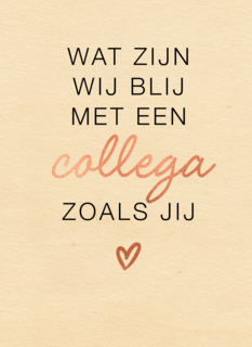 bedankt kaart wat zijn wij blij met een collega zoals jij