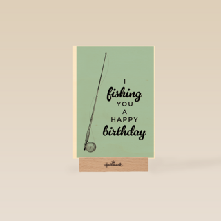 i fishing you a happy birthday
