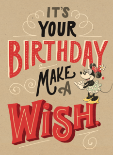 disney its your birthday make a wish minnie mouse