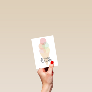 all you need is icecream