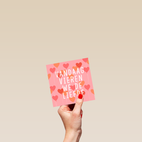 valentijn kaart vandaag vieren we de liefde