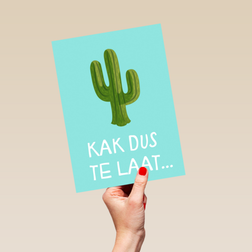 Verjaardagskaart Te laat Kak dus