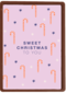 sweet christmas to you with candy canes