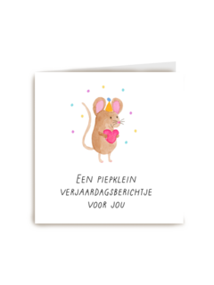 Verjaardagskaart piepklein