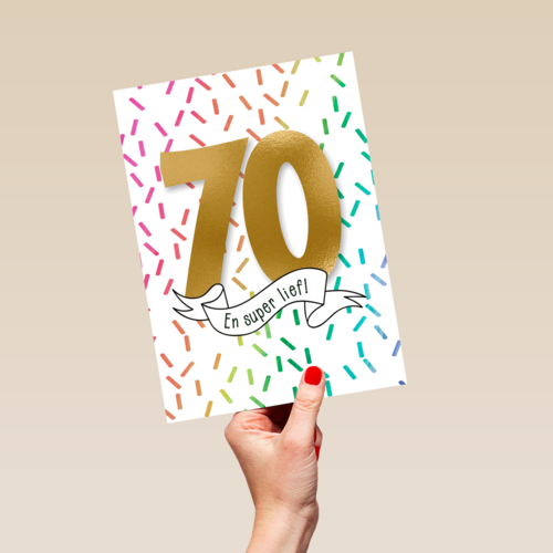 Verjaardagskaart 70 jaar en super lief