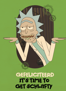 Rick Morty Time To Get Schwifty