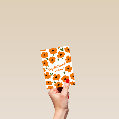 oranje bloemenkaart met gefeliciteerd mam