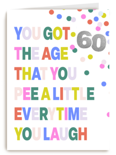 Verjaardagskaart 60 pee every time you laugh