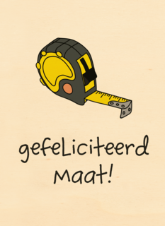 Verjaardagskaart man hip Gefeliciteerd maat