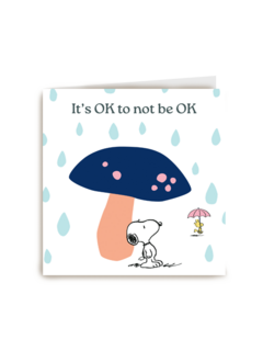 Peanuts Snoopy Its ok not to be ok