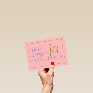 Felicitatie Jullie zeggen ja tegen de liefde