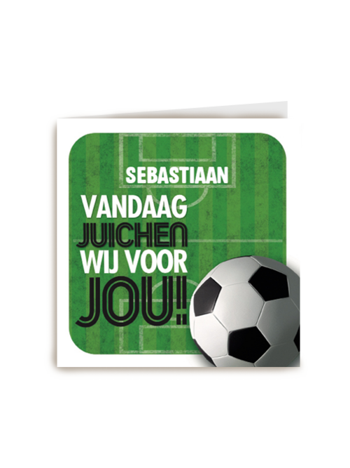 vandaag juichen wij voor jou voetbal