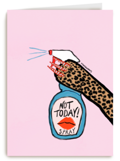 Not today spray Bouffants and Broken Hearts