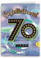 leeftijd zeventig gefeliciteerd