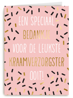 speciaal bedankje voor de leukste kraamverzorgster kaart